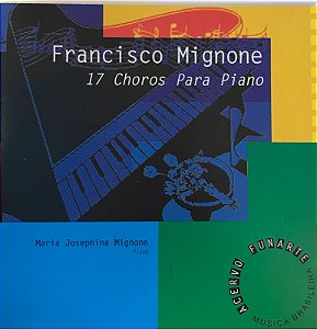 CD Francisco Mignone – 17 Choros Para Piano (5)