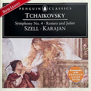 CD Tchaikovsky, Szell, Karajan – Symphony No. 4 • Romeo and Juliet ( IMP - USA )