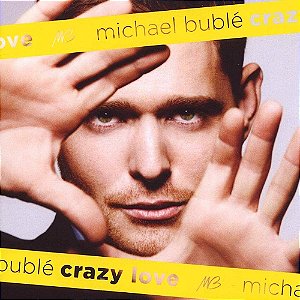 CD - Michael Buble – Crazy Love