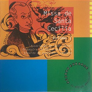 CD Missa de Santa Cecília Vol.1- Associação de canto Coral Orquestra Sinfônica Brasileira Edoardo de Guarnieri,regente (27)