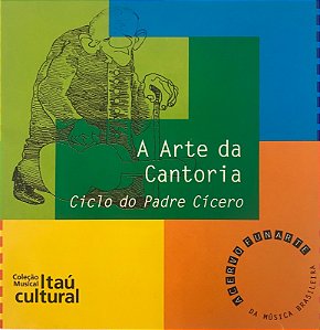 CD A Arte Da Cantoria - Ciclo Do Padre Cícero (Vários artistas) 46