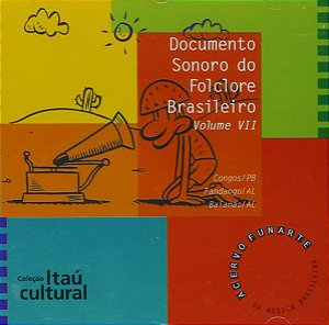 CD Documento Sonoro Do Folclore Brasileiro Vol. VII- vários Artistas (55)