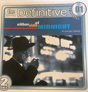 CD Either Side Of Midnight - 30 Cool Jazz Classics (Vários Artistas ) (01) Duplo