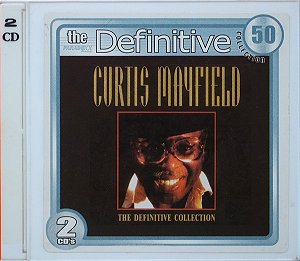 CD DUPLO Curtis Mayfield – The Definitive Collection (50 )