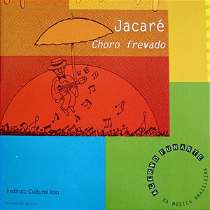 CD Jacaré – Choro Frevado