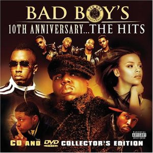 CD e DVD Bad Boy's 10th Anniversary...The Hits (Vários artitas)