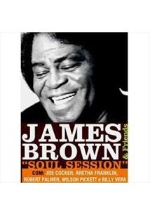 DVD JAMES BROWN & FRIENDS: SOUL SESSIONS