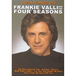 DVD Frankie Valli And The Four Seasons - Live In Atlantic City