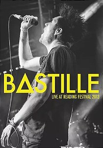DVD Bastille – Live At Reading Festival 2013
