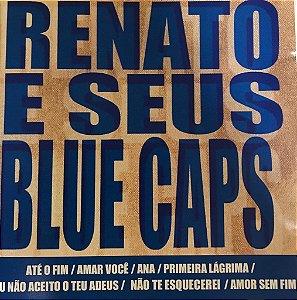 CD RENATO E SEUS BLUE CAPS