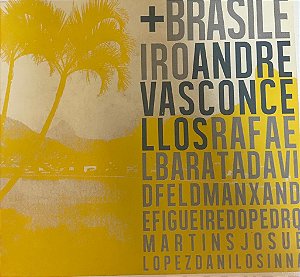 CD ANDRÉ VASCONCELLOS - SEXTETO + BRASILEIRO ( DIGIPACK )