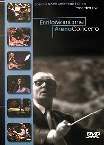 DVD Ennio Morricone – Arena Concerto