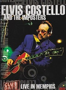 DVD Elvis Costello & The Imposters – Live In Memphis