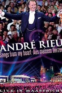 DVD André Rieu Songs From My Heart - Aus Meinem Herzen (Live In Maastricht)
