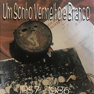CD Um Sonho Vermelho E Branco - 1975 / 1986 ( Vários Artistas )
