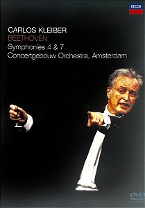 DVD  Carlos Kleiber,  Beethoven -Symphonies 4 and 7