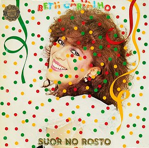 LP  Beth Carvalho – Suor No Rosto