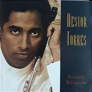 CD Nestor Torres – Burning Whispers (Lacrado)