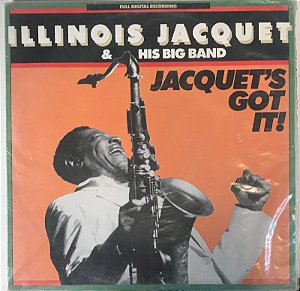 LP Illinois Jacquet & His Big Band – Jacquet's Got It (LACRADO)