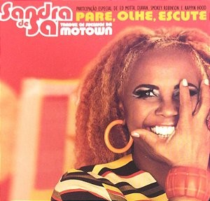 CD Sandra De Sá – Sandra De Sá Traduz Os Sucessos Da Motown - Pare, Olhe, Escute