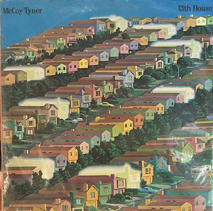 LP McCoy Tyner – 13th House ( Lacrado )