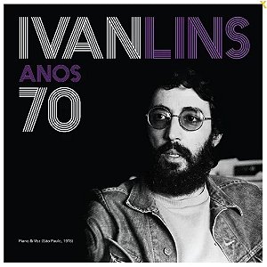 LP Ivan Lins – Anos 70 ( Novo lacrado )
