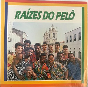 LP- Raízes Do Pelô – Raízes Do Pelô