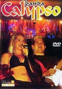 DVD Banda Calypso – Ao Vivo Em São Paulo