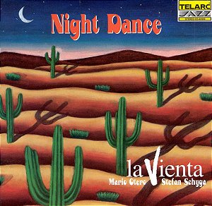 CD - La Vienta – Night Dance (IMP - USA)