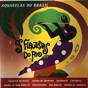 CD - Os flautistas do Rio - Aquarela do Brasil