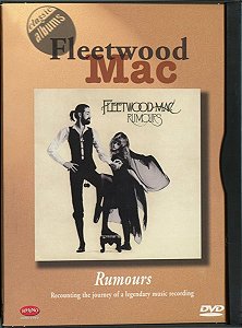 DVD - Fleetwood Mac – Rumours - Recounting The Journey Of A Legendary Music Recording