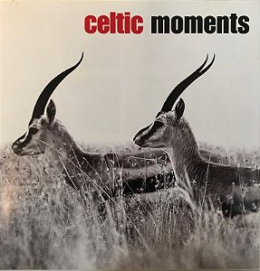 CD - Celtic moments (Vários artistas)