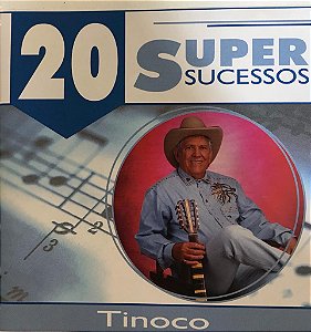 CD - Tinoco (Coleção 20 Super Sucessos)