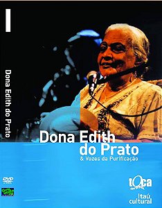 DVD - Dona Edith do Prado & Vozes da Purificação