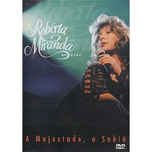 DVD - Roberta Miranda - A Majestade, o Sabiá