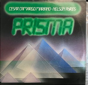 LP Cesar Camargo Mariano - Nelson Ayres  – Prisma