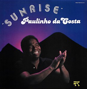 LP - Paulinho Da Costa – Sunrise ( Importado - USA )