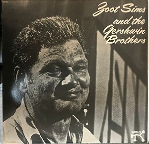 LP - Zoot Sims – Zoot Sims And The Gershwin Brothers