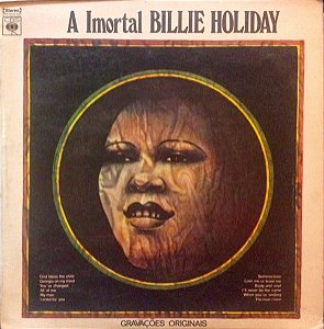 LP - Billie Holiday – A Imortal Billie Holiday