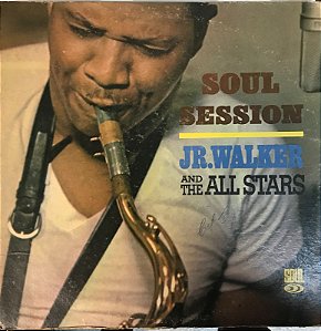 LP - Jr. Walker And The All Stars – Soul Session