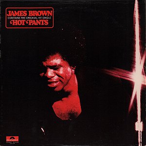 LP - James Brown – Hot Pants