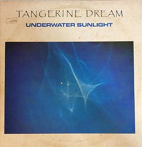 LP - Tangerine Dream – Underwater Sunlight
