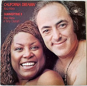 LP - ROSA MARIA & TONY OSANAH - CALIFORNIA DREAMIN' / SUMMERTIME II ( SINGLE )
