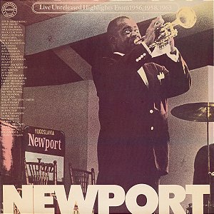 LP - Newport Jazz Festival: Live (Unreleased Highlights From 1956, 1958, 1963) ( Vários Artistas )