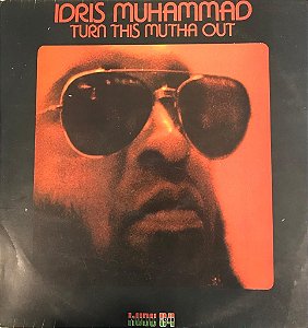 LP - Idris Muhammad – Turn This Mutha Out