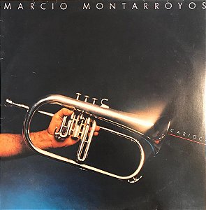 LP - Marcio Montarroyos – Carioca
