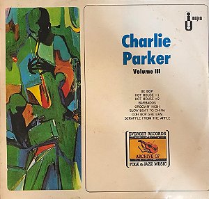 LP - Charlie Parker – Charlie Parker Volume III