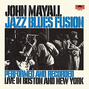 LP - John Mayall – Jazz Blues Fusion
