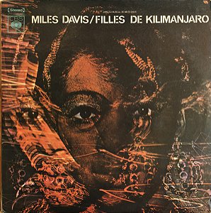 LP - Miles Davis – Filles De Kilimanjaro