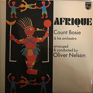 LP - Count Basie & His Orchestra Arranged & Conducted By Oliver Nelson – Afrique